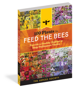 100 Plants to Feed the Bees, Xerces Society