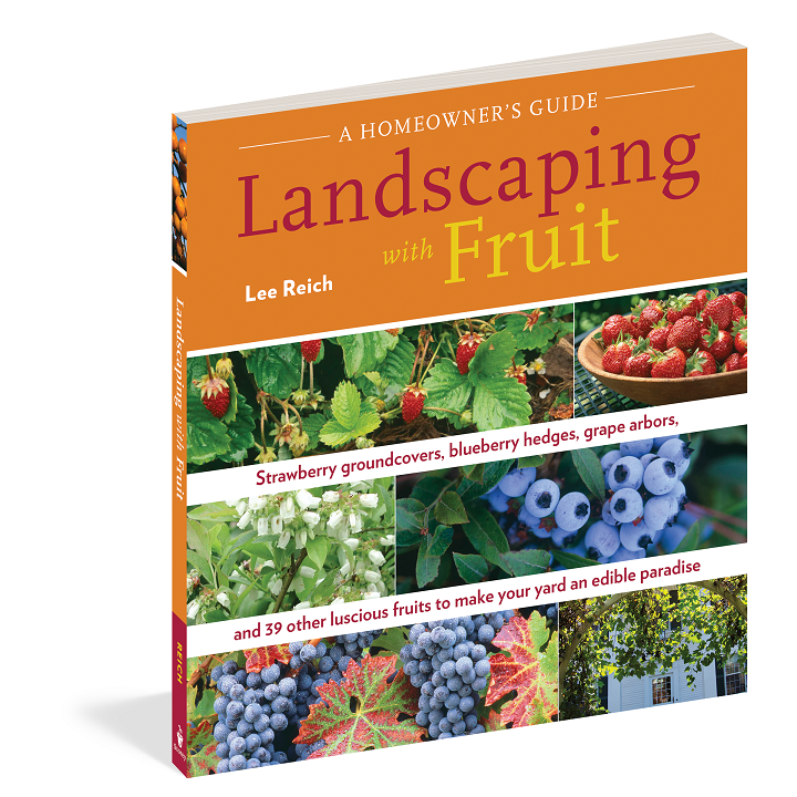 Landscaping with Fruit, by Lee Reich