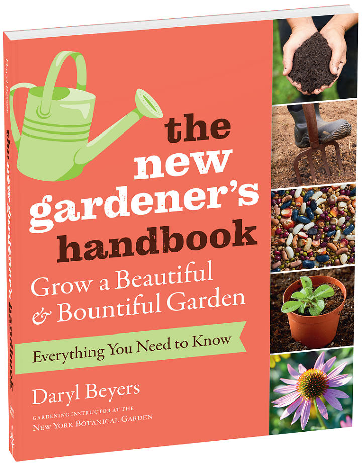 The New Gardener's Handbook, by Daryl Beyers